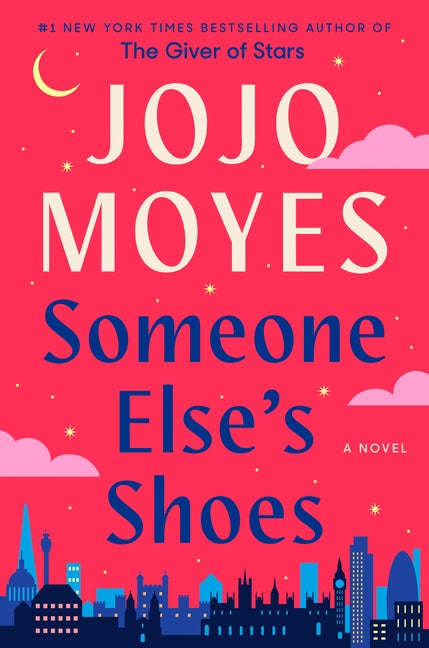 Item #1001512 Someone Else's Shoes: A Novel. Jojo Moyes