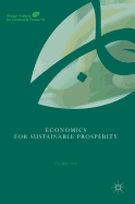 Item #268464 Economics for Sustainable Prosperity (Binzagr Institute for Sustainable Prosperity)....