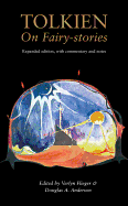 Item #282501 Tolkien On Fairy-Stories. Verlyn Flieger, Douglas A. Anderson