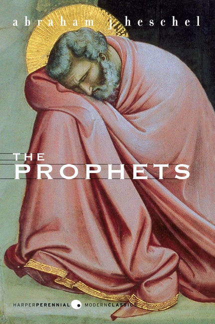 Item #280298 The Prophets. Abraham J. Heschel