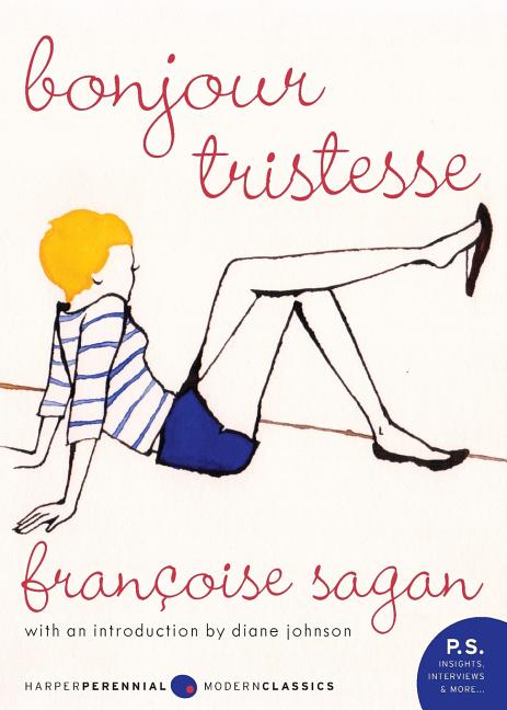 Item #275007 Bonjour Tristesse: A Novel. Francoise Sagan