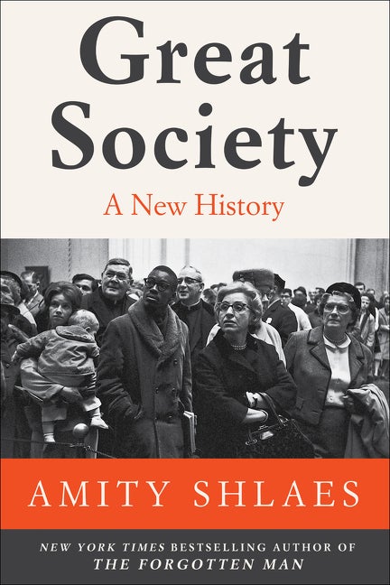 Item #266695 Great Society: A New History. Amity Shlaes