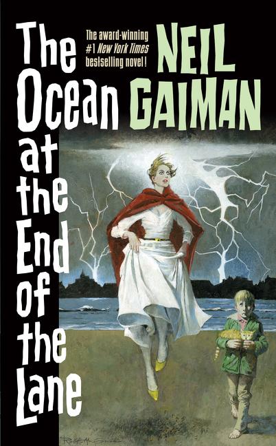 Item #226634 The Ocean at the End of the Lane. Neil Gaiman
