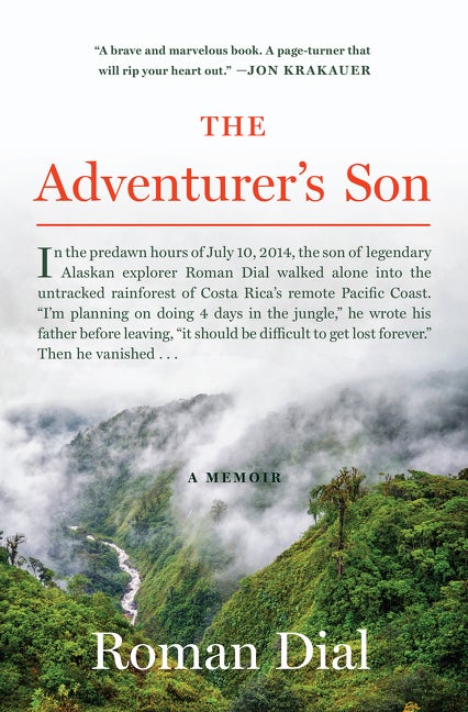 Item #282510 The Adventurer's Son: A Memoir. Roman Dial