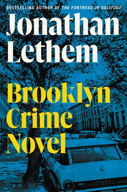 Item #280748 Brooklyn Crime Novel: A Novel. Jonathan Lethem