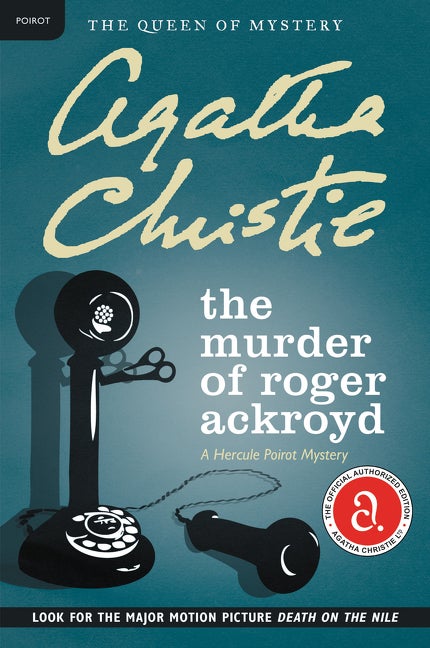 Item #230316 The Murder of Roger Ackroyd: A Hercule Poirot Mystery (Hercule Poirot Mysteries)....