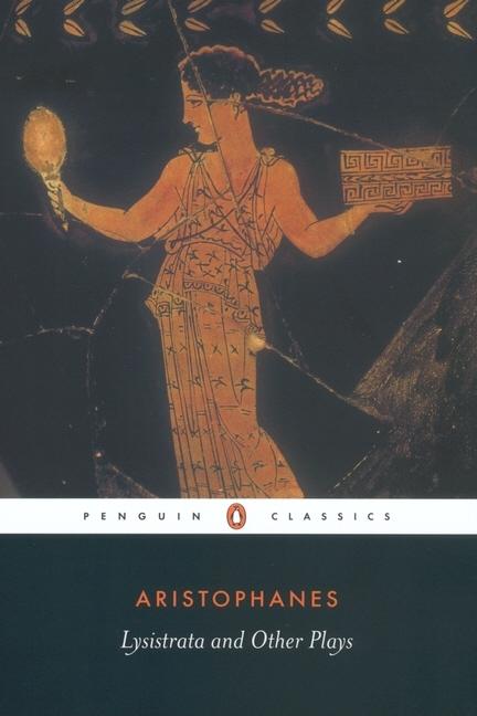 Item #274582 Lysistrata and Other Plays. Aristophanes