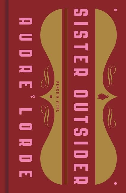 Item #270277 Sister Outsider: Essays and Speeches (Penguin Vitae). Audre Lorde