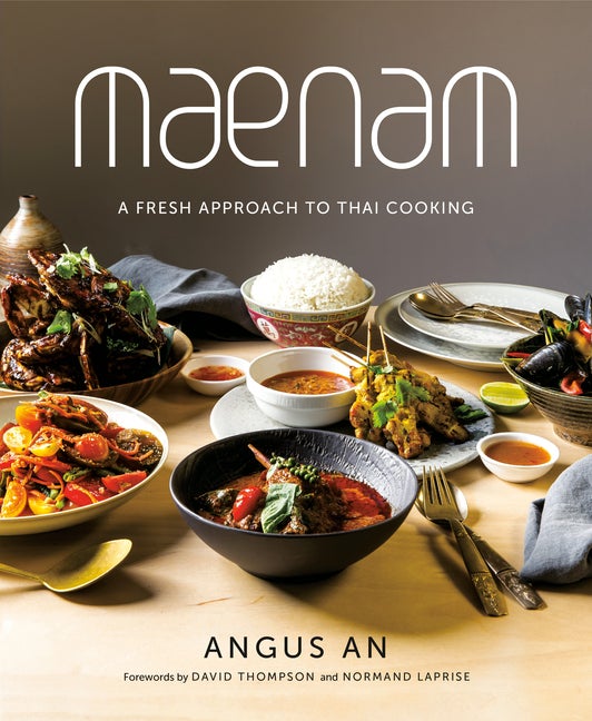 Item #272121 Maenam: A Fresh Approach to Thai Cooking. Angus An