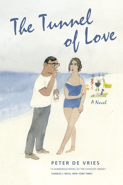 Item #251635 The Tunnel of Love: A Novel. Peter De Vries