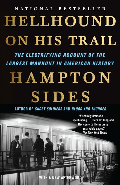 Item #227386 Hellhound on His Trail: The Electrifying Account of the Largest Manhunt in American...