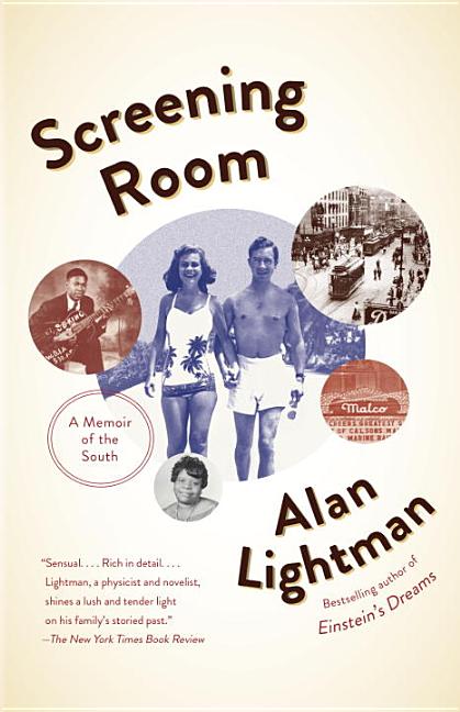 Item #228863 Screening Room: A Memoir of the South. Alan Lightman