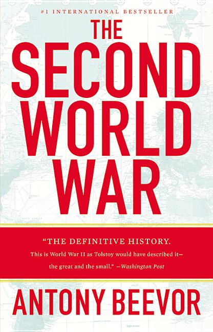 Item #278436 The Second World War. Antony Beevor