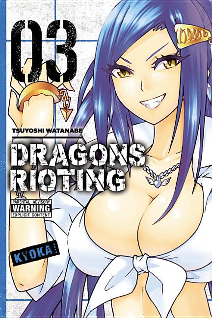 Item #280076 Dragons Rioting, Vol. 3 (Dragons Rioting, 3). Tsuyoshi Watanabe