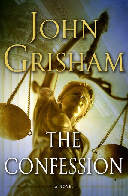 Item #284216 The Confession: A Novel. John Grisham