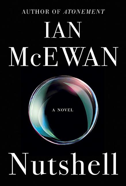 Item #274447 Nutshell: A Novel [SIGNED]. Ian McEwan