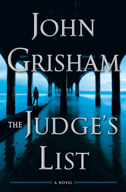 Item #265116 The Judge's List: A Novel (The Whistler). John Grisham