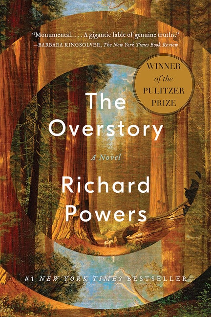 Item #238076 The Overstory: A Novel. Richard Powers.