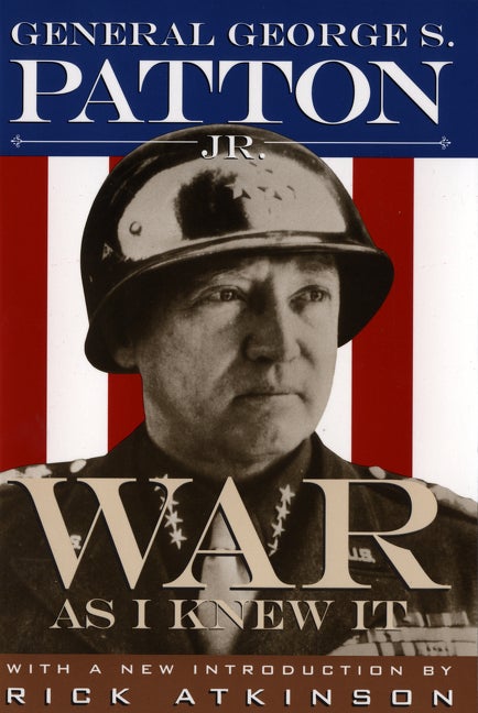 Item #271224 War As I Knew It. George S. Patton