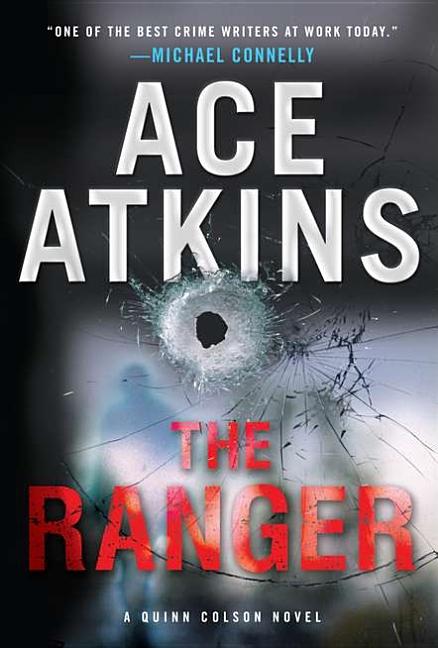 Item #273983 The Ranger [SIGNED]. Ace Atkins