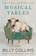 Item #282486 Musical Tables: Poems. Billy Collins