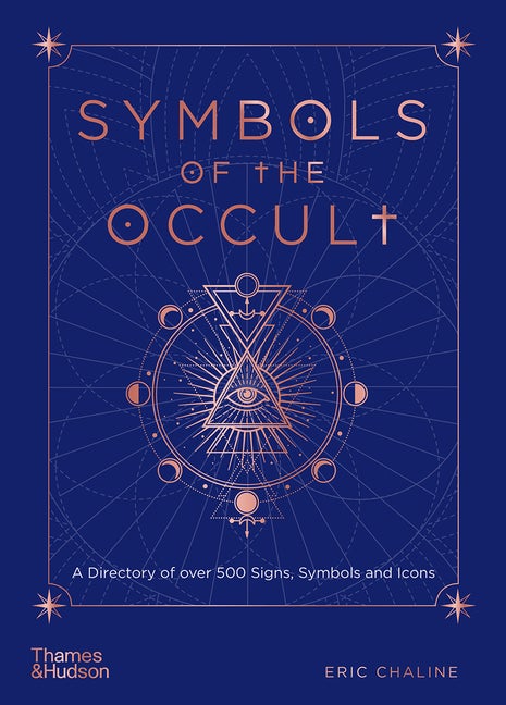 Item #249754 Symbols of the Occult. Eric Chaline