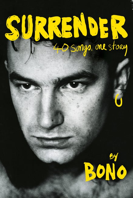 Item #266752 Surrender: 40 Songs, One Story. Bono