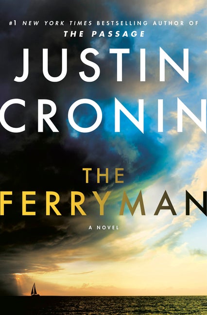 Item #273855 The Ferryman: A Novel. Justin Cronin