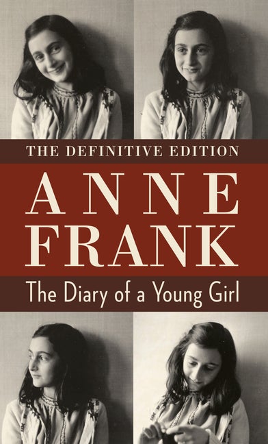 Item #245370 The Diary of a Young Girl: The Definitive Edition. Anne Frank