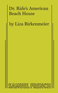 Item #280944 Dr. Ride's American Beach House. Liza Birkenmeier.