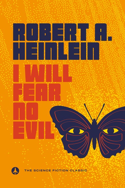 Item #250780 I Will Fear No Evil. Robert A. Heinlein
