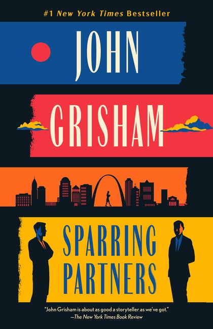 Item #271599 Sparring Partners: Novellas. John Grisham