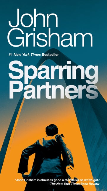 Item #274091 Sparring Partners. John Grisham