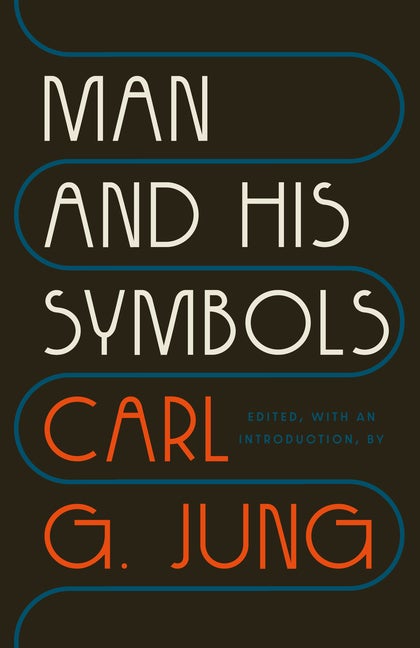 Item #273035 Man and His Symbols. Carl G. Jung