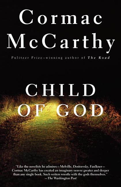 Item #227048 Child of God. Cormac McCarthy