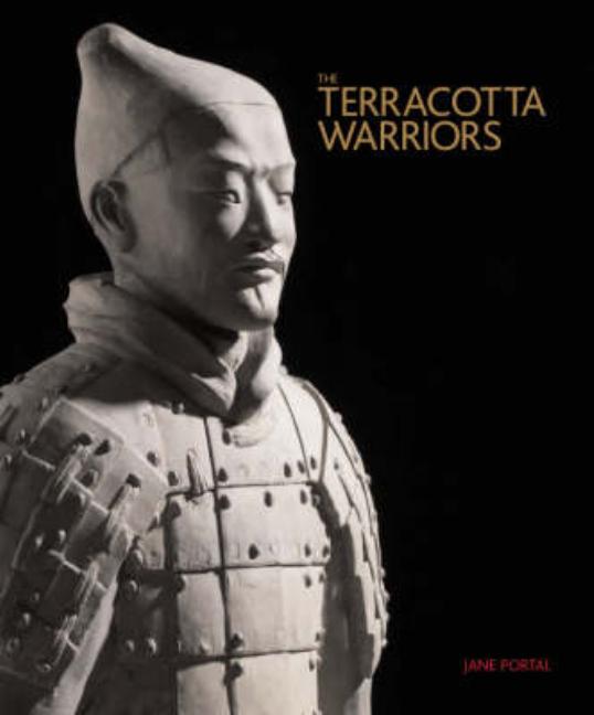 Item #231286 The Terracotta Warriors. Jane Portal