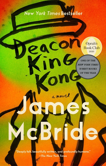 Item #240331 Deacon King Kong: A Novel. James McBride
