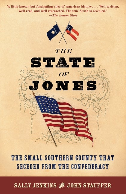 Item #275537 The State of Jones: The Small Southern County that Seceded from the Confederacy....