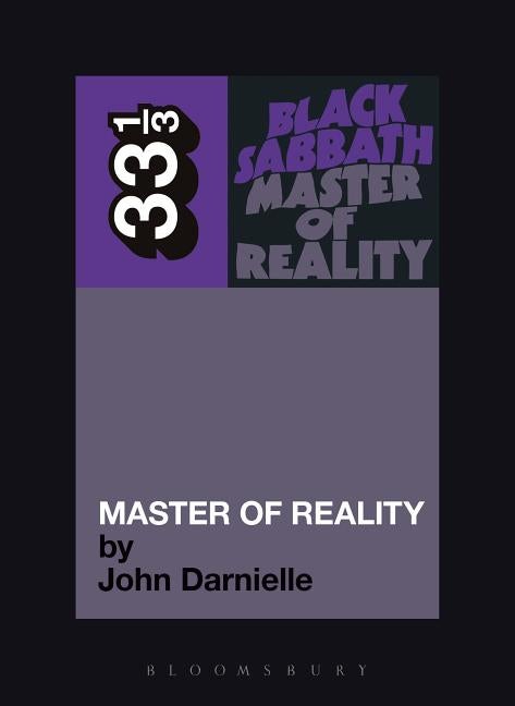 Item #253680 Black Sabbath's Master of Reality (33 1/3). John Darnielle