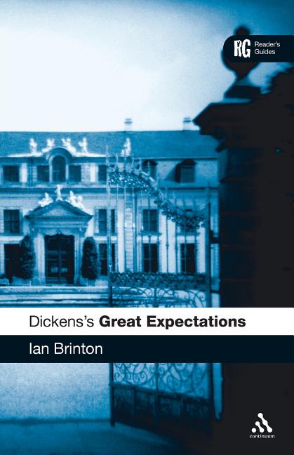 Item #230238 Dickens's Great Expectations (Reader's Guides). Ian Brinton.