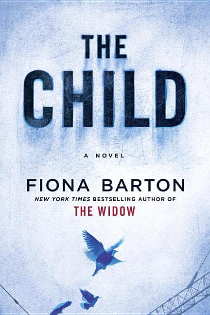 Item #278804 The Child. Fiona Barton