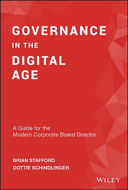 Item #252728 Governance in the Digital Age: A Guide for the Modern Corporate Board Director....