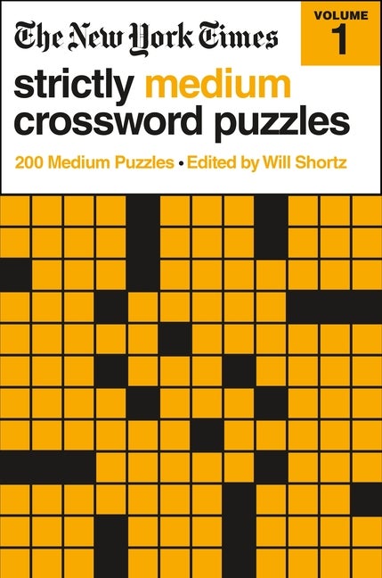 Item #279093 The New York Times Strictly Medium Crossword Puzzles Volume 1: 200 Medium Puzzles....