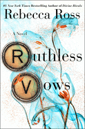 Item #285595 Ruthless Vows (Letters of Enchantment, 2). Rebecca Ross