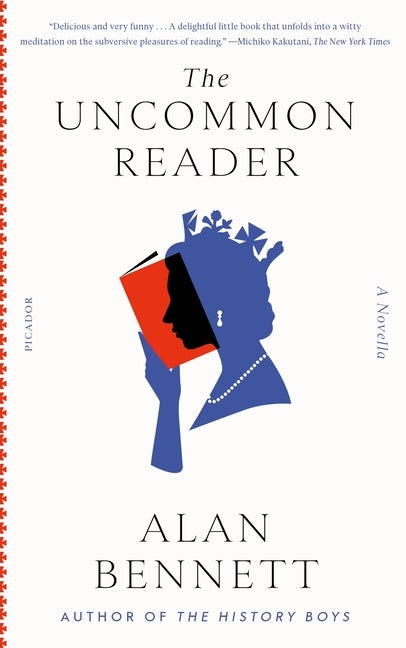 Item #269245 Uncommon Reader. Alan Bennett.
