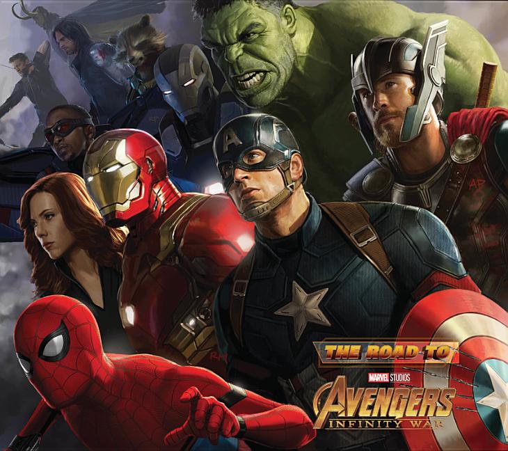 Item #277548 The Road to Marvel's Avengers Infinity War: The Art of the Marvel Cinematic...