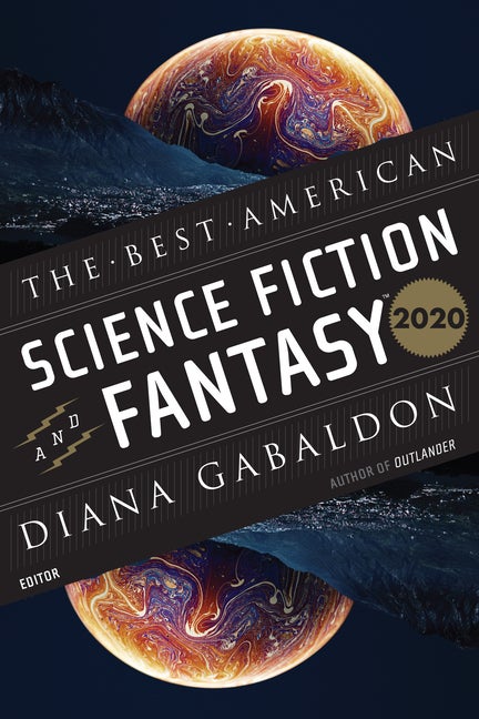 Item #237059 The Best American Science Fiction and Fantasy 2020 (The Best American Series ®)....