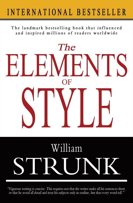 Item #273531 The Elements of Style. William Strunk