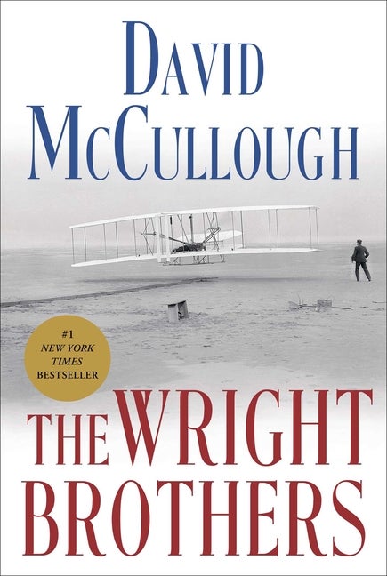 Item #277955 The Wright Brothers. David McCullough