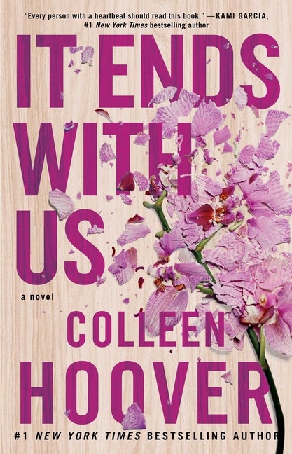 Item #259509 It Ends with Us: A Novel (1). Colleen Hoover